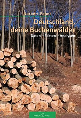 Norbert Panek - Deutschland, deine Buchenwälder